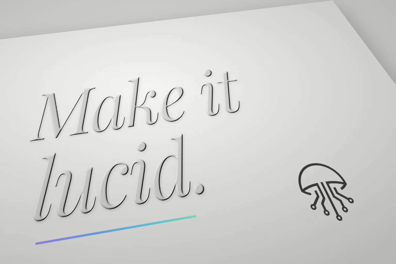 白纸上压印的 Make it lucid. 特写,下方一道渐变细线与 Lucidra 标志